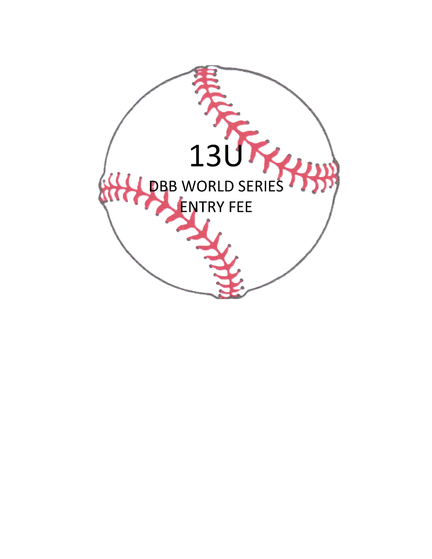 2026 DBB 13U World Series Entry Fee